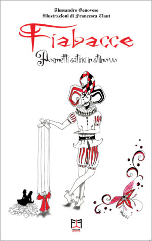 Fiabacce - Poemetti satirici in stilnovo