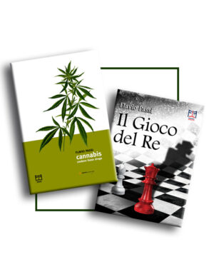 CANNABIS CREDEVO FOSSE DROGA + IL GIOCO DEL RE