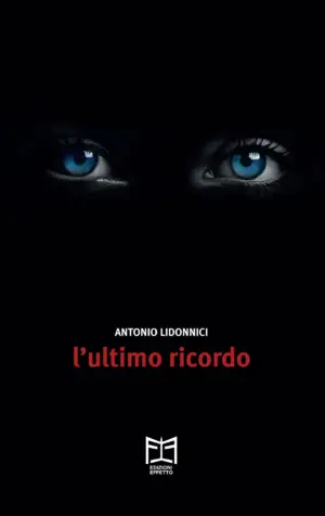 l’ultimo ricordo Antonio Lidonnici